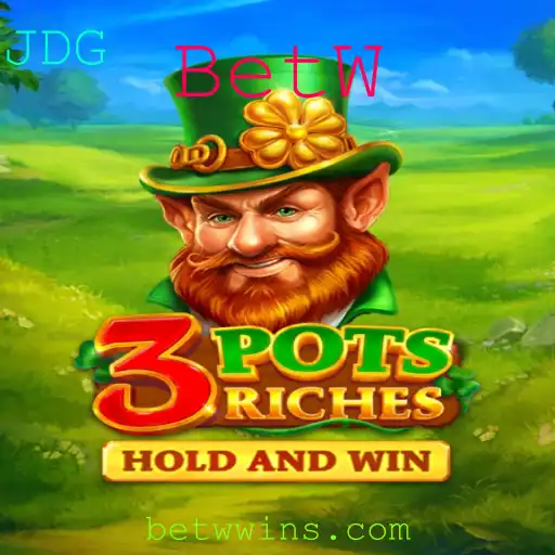 Descubra o Mundo Empolgante de 3potsRiches e as Regras com BetW